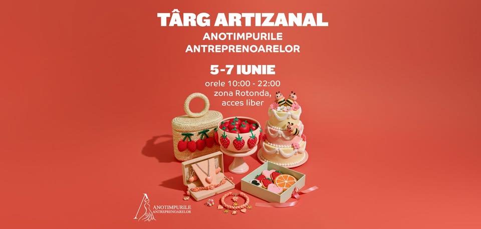 Anotimpurile Antreprenoarelor – Târg Artizanal la Mall Moldova – 5 – 7 iunie 2026