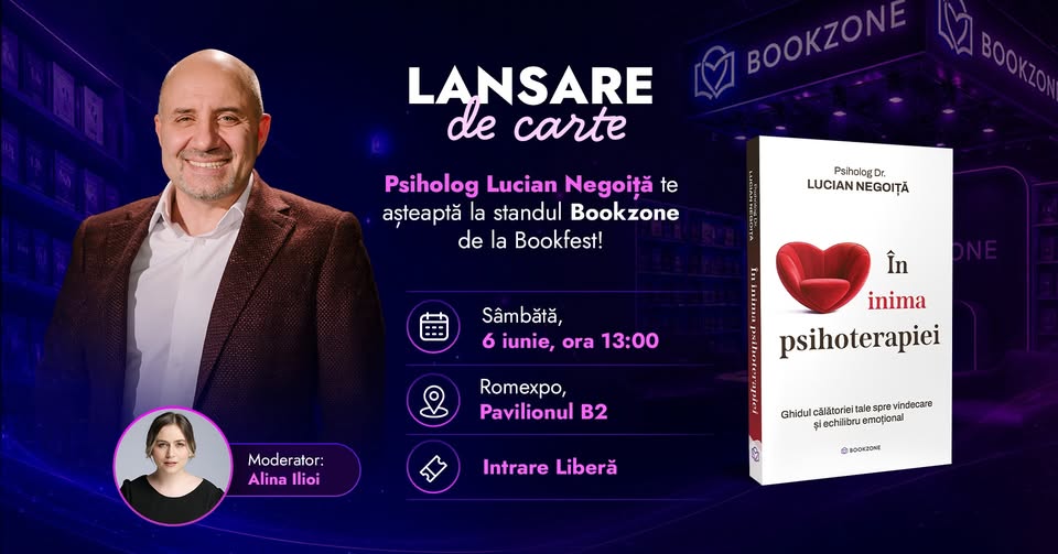 Psiholog Lucian Negoiță te așteaptă la standul Bookzone de la Bookfest | Lansare de carte