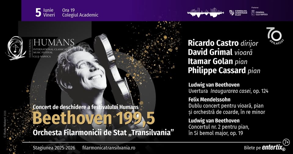 Concert de deschidere al Festivalului Humans – Beethoven 199,5