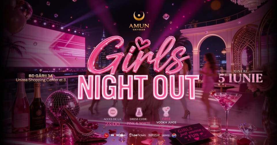 GIRLS NIGHT OUT at AMUN