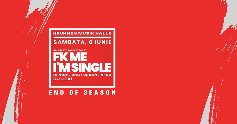 FK ME, I’M SINGLE / Ultimate edition 💚❤️ at Kruhnen Musik Halle / 6 iunie