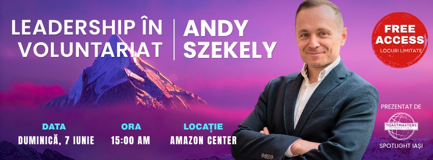 LEADERSHIP ÎN VOLUNTARIAT – ANDY SZEKELY