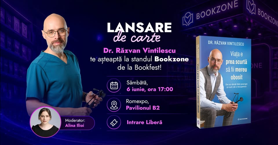 Dr. Răzvan Vintilescu te așteaptă la standul Bookzone de la Bookfest | Lansare de carte