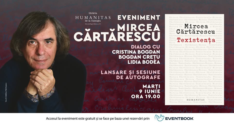 Eveniment Mircea Cărtărescu: lansarea volumului „Texistența“ la Librăria Humanitas de la Cișmigiu