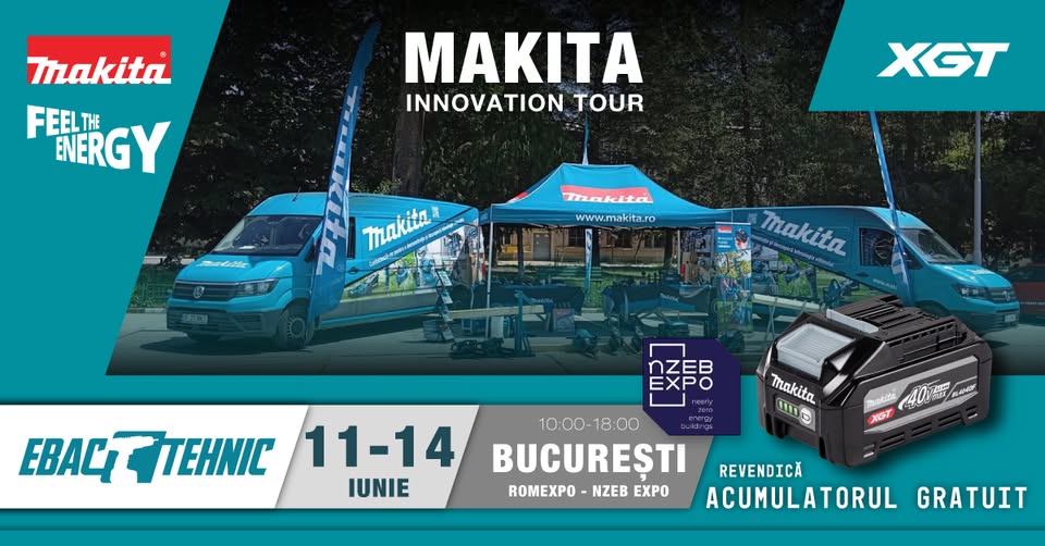 Makita Innovation Tour – EBAC – NZEB București