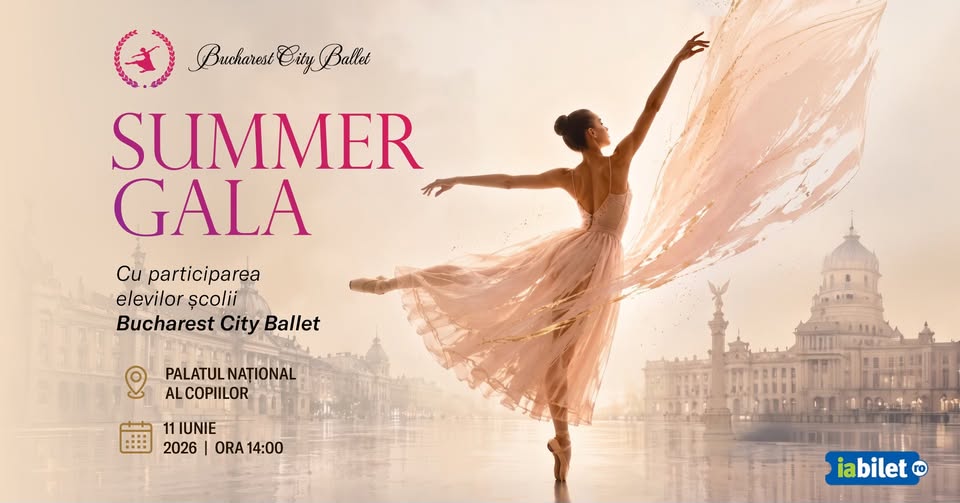 Summer Gala – Bucharest City Ballet