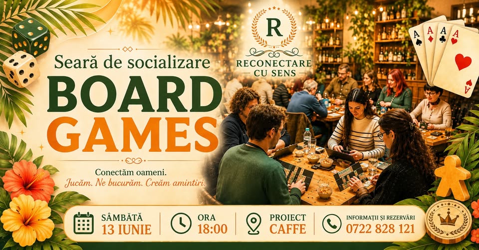 13 IUNIE: BOARD GAMES by ReConectare cu SenS