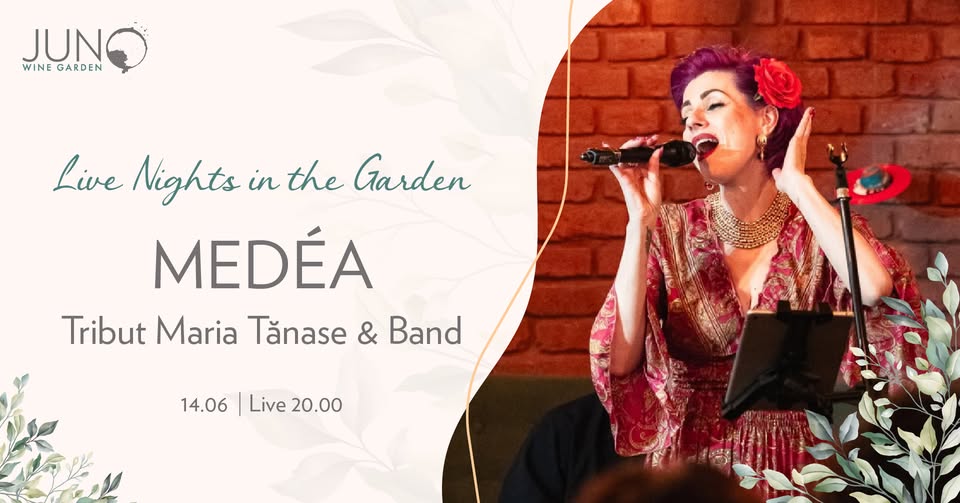 Medéa, Tribut Maria Tănase | Live Nights in the Garden