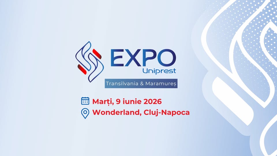 EXPO Uniprest Transilvania & Maramureș