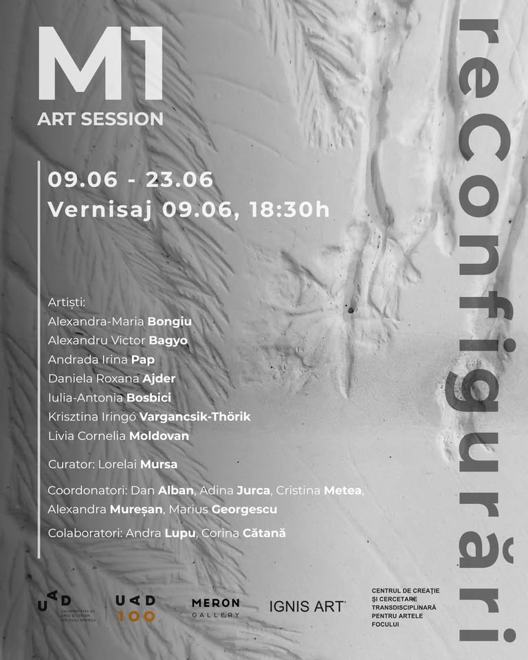 Vernisajul expoziției M1 ArtSession: reConfigurări