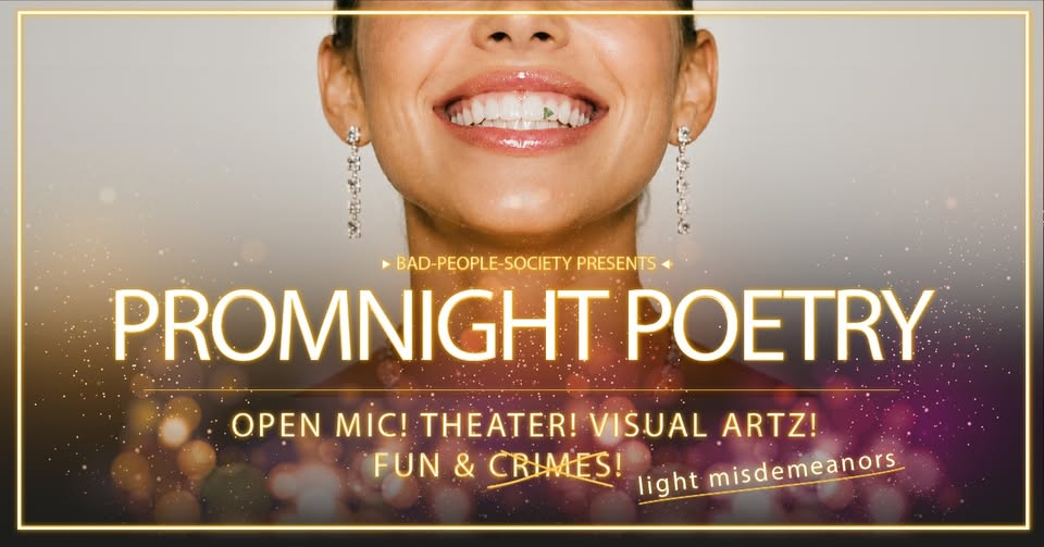 BAD-PEOPLE-SOCIETY | PROMNIGHT POETRY - OnEvent