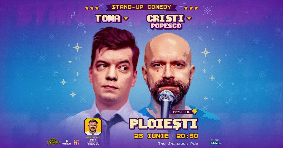 Ploiești: Stand-up comedy – Best of Toma & Popesco