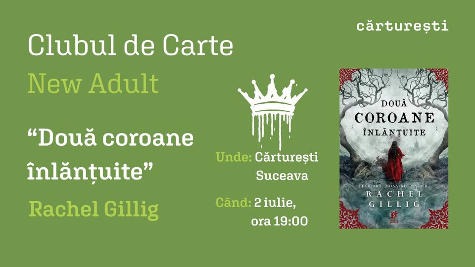 Clubul de carte New Adult | iulie | „Două coroane înlănțuite”, de Rachel Gillig