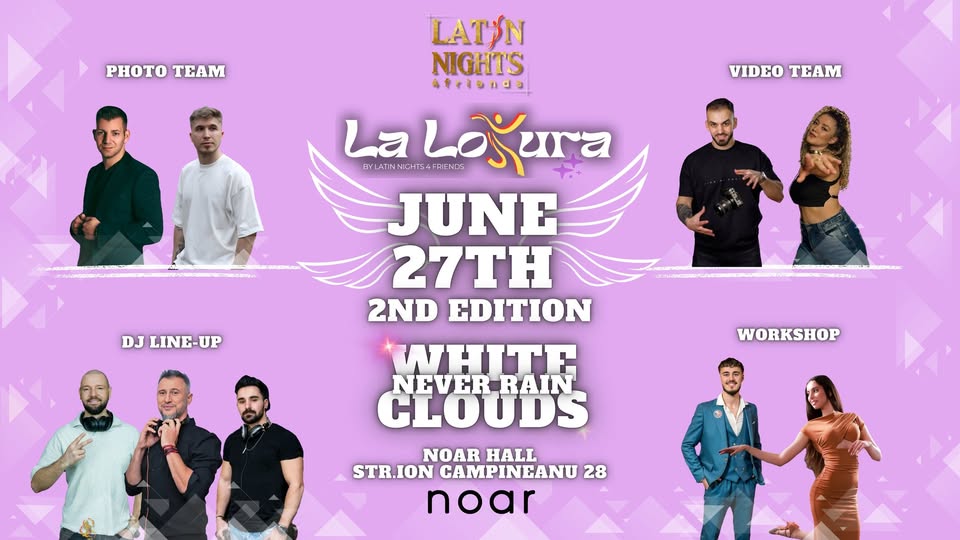 La Lokura I 2nd edition I 2026 June 27 I Club NOAR I by Latin Nights 4friends