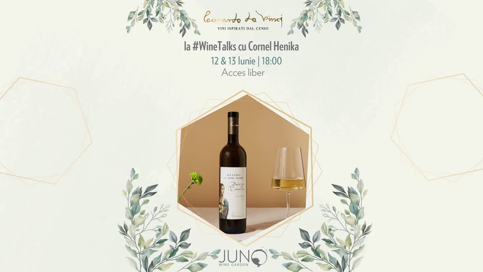 LEONARDO DA VINCI la #WineTalks cu Cornel Henika