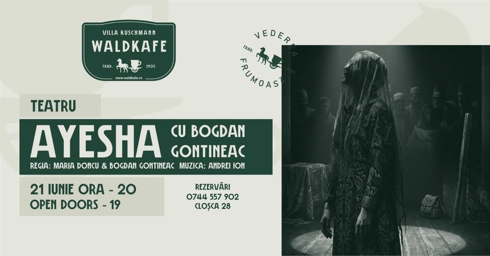 Teatru • Ayesha • cu Bogdan Gontineac