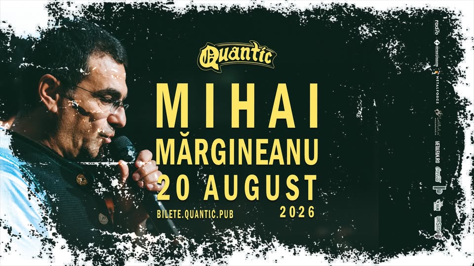 MIHAI MARGINEANU si BANDA – caldura MARE | @ Quantic 20.08.2026