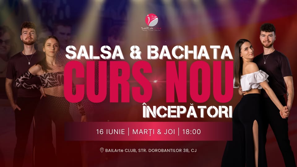 CURS SALSA & BACHATA ÎNCEPĂTORI | 23 IUNIE | Cluj-Napoca