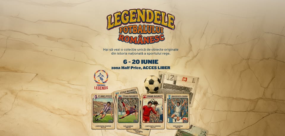 Legendele Fotbalului Românesc la Mall Moldova – 6 – 20 iunie 2026