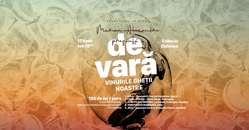 DE VARĂ Vinurile gheții noastre
