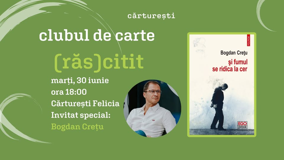clubul de carte (răs)citit | întâlnire cu Bogdan Crețu | Cărturești Felicia