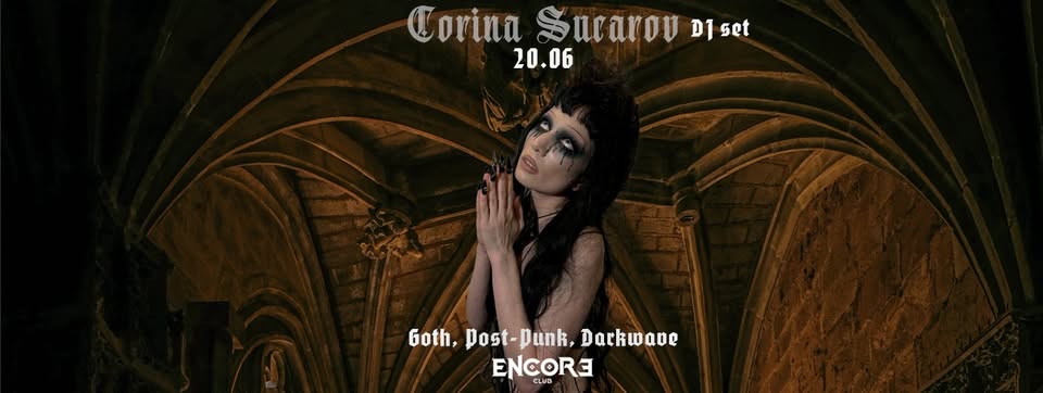 Corina Sucarov DJ Set @Encore Club