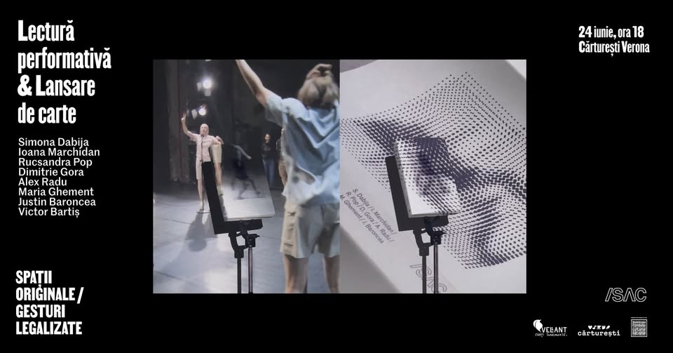 Lansarea performativă a cărții „Spații originale / Gesturi legalizate”