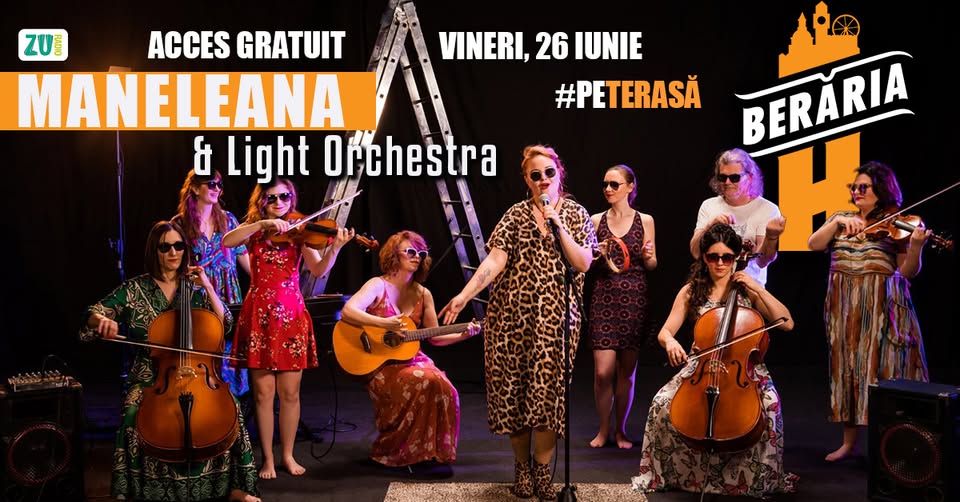 MANELEANA & Light Orchestra – Live pe Terasă