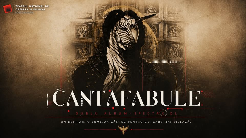 CANTAFABULE – Teatrul National de Opereta si Musical