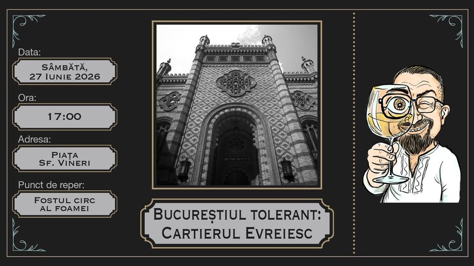 București, bine înțeles – Bucureștiul tolerant: Cartierul evreiesc