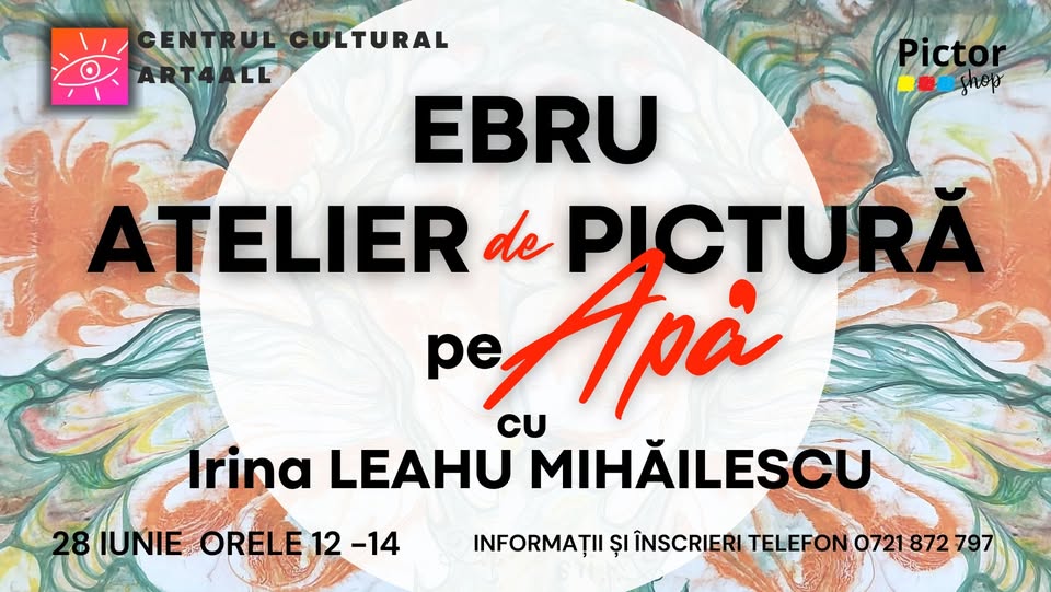 ATELIER DE PICTURĂ PE APĂ – TEHNICA EBRU