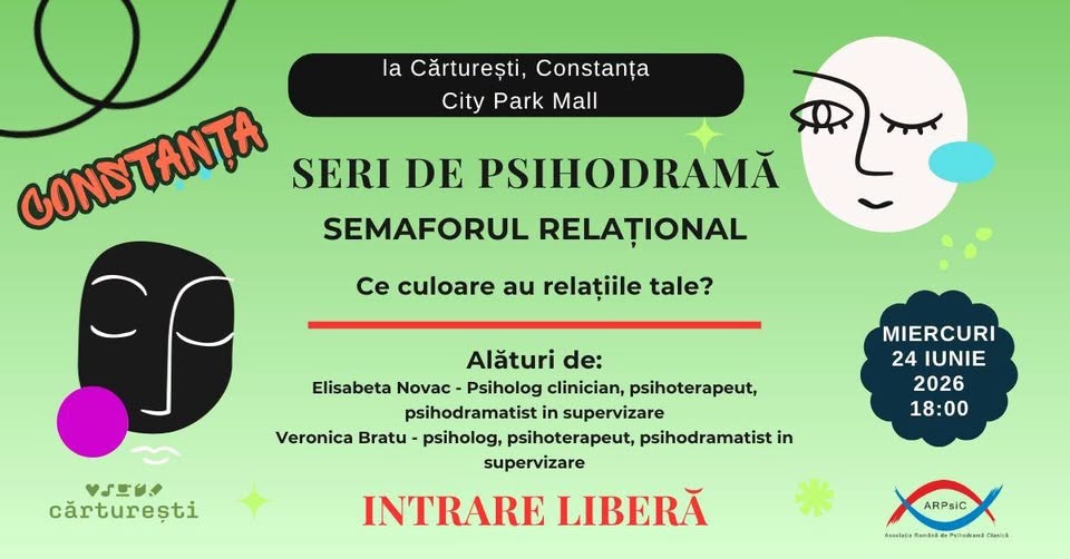 Seri de Psihodramă la Constanța – Semaforul relațional: Ce culoare au relațiile tale?
