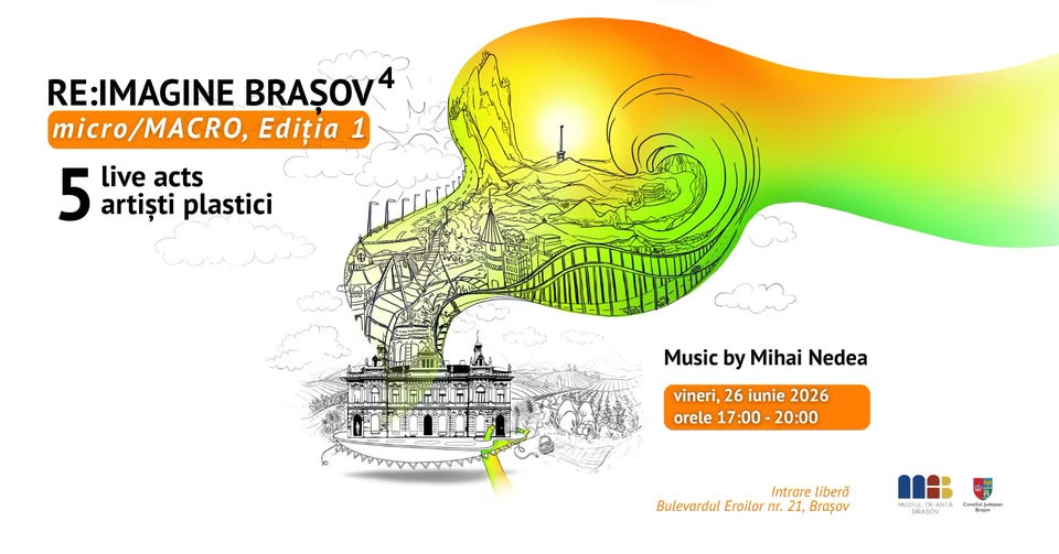 Re:Imagine Brașov – micro/MACRO, Ed. 1/2026 | Live act & music