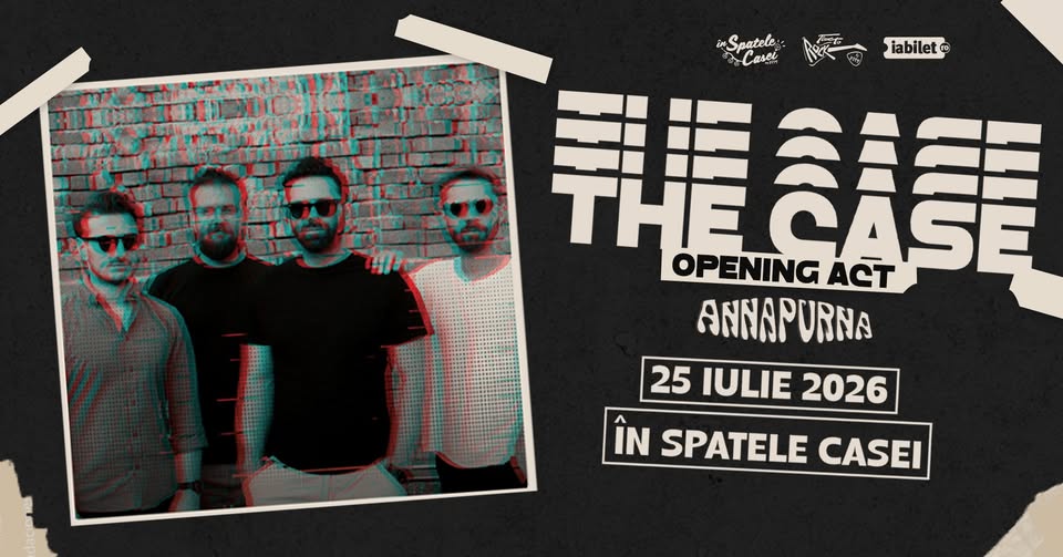 TIMIȘOARA: The Case | Opening: Annapurna, În Spatele Casei