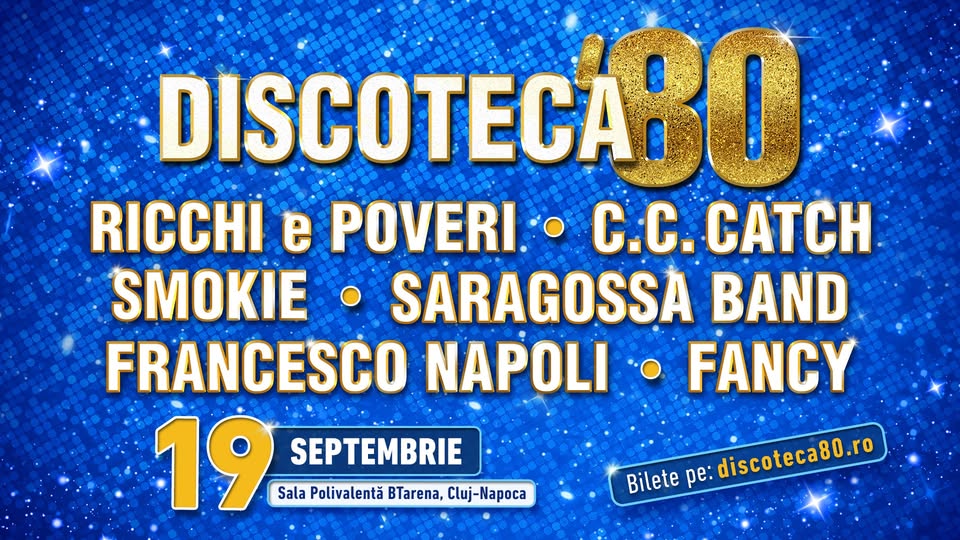 DISCOTECA ‘80 CLUJ 2026
