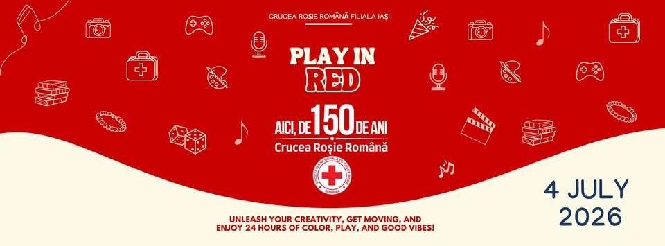 ❤️ PLAY IN RED 2026 – 150 de ani de Umanitate