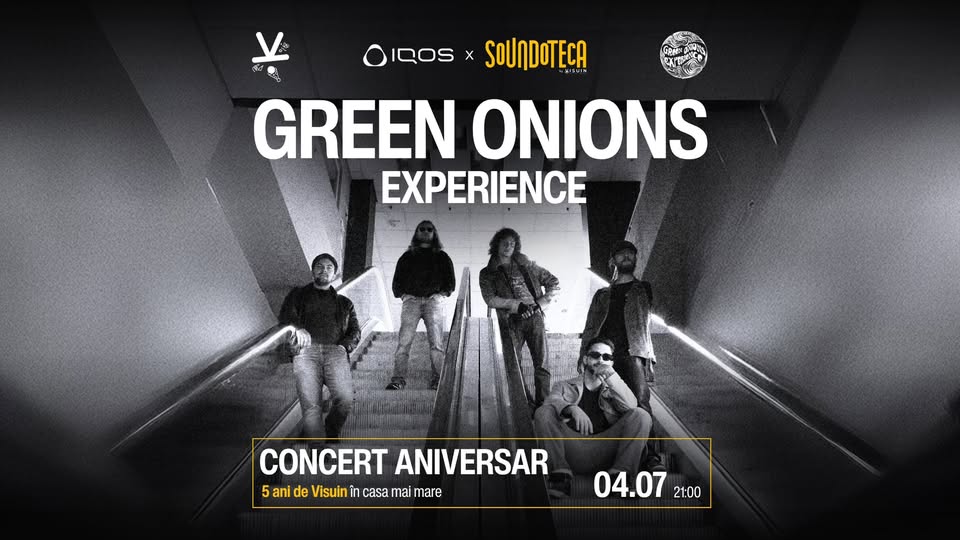 CONCERT ANIVERSAR CU GREEN ONIONS EXPERIENCE