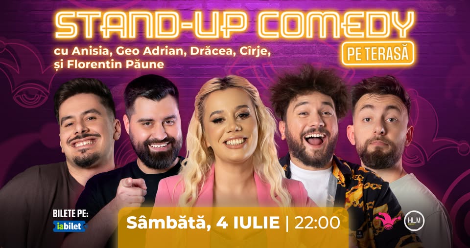 Stand-up comedy pe terasă cu Drăcea, Cîrje, Anisia, Geo Adrian și Florentin Păune