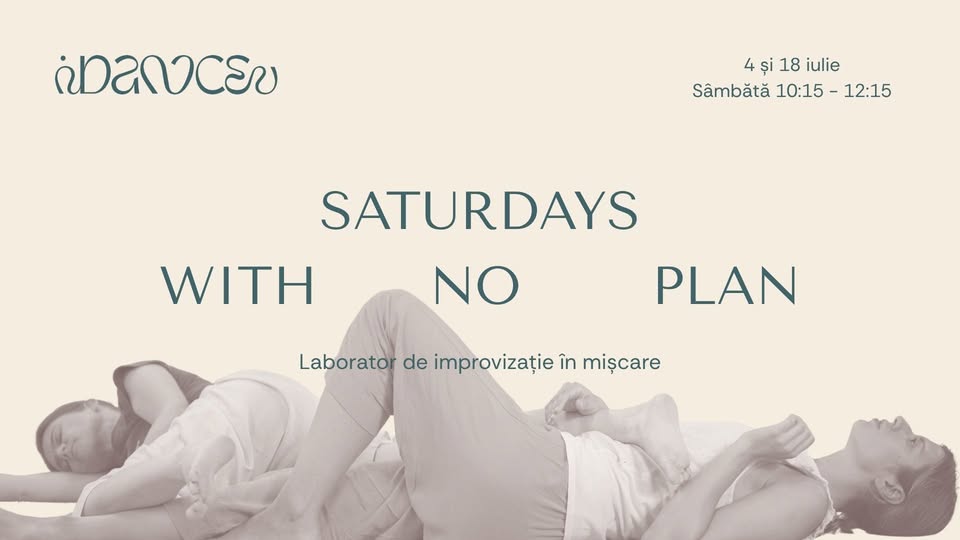 Saturdays With No Plan – Laborator de improvizație în mișcare