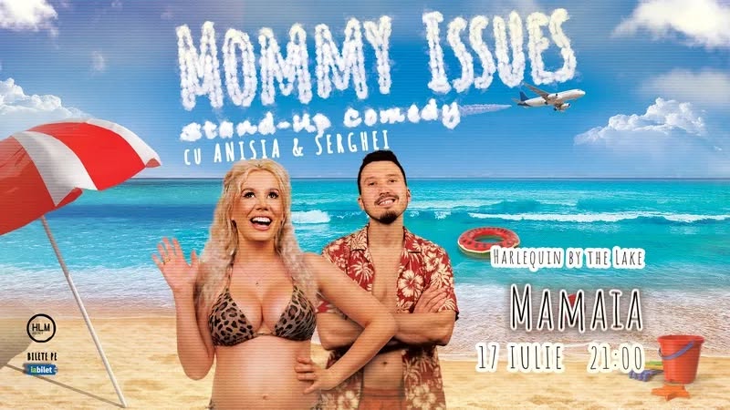 🌴 Stand-Up Comedy pe terasă cu Anisia Gafton și Serghei – „Mommy issues”