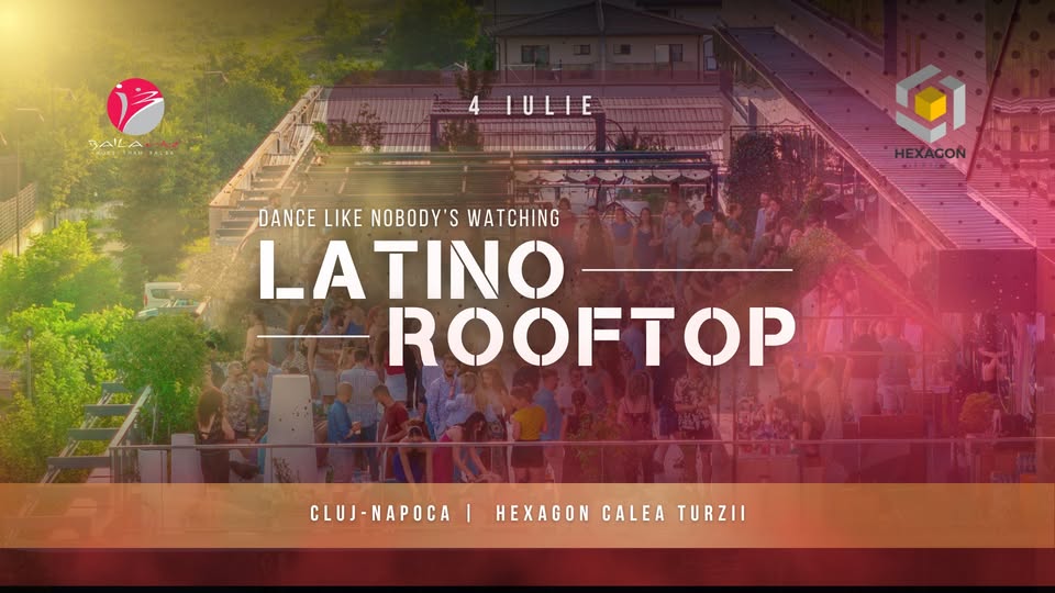 ROOFTOP LATINO PARTY by BAILArte | 4 Iulie