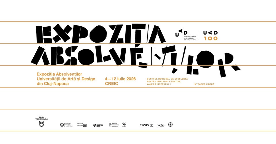 Expoziția lucrărilor de diplomă ale absolvenților Universității de Artă și Design din Cluj-Napoca
