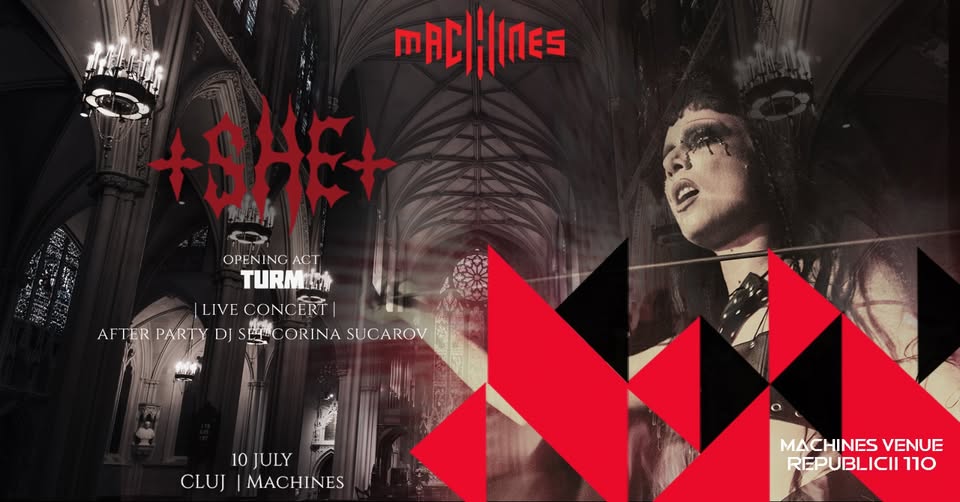 🦇+SHE+ Live – Wild Belladonna🥀 & TURM (RO) | Machines Venue