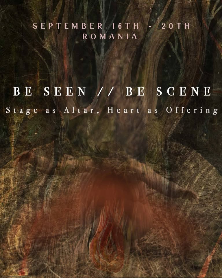 Be SEEN // Be SCENE – Stage as Altar, Heart as Offering