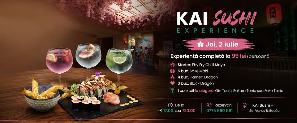 KAI Sushi Experience – 99 lei/persoană – Joi, 2 iulie