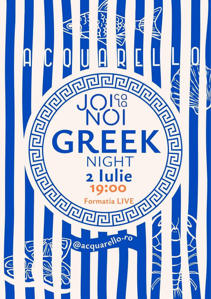 🇬🇷Greek Night @ACQUARELLO