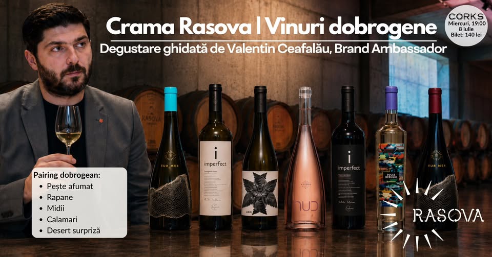 Crama Rasova | Vinuri dobrogene | Degustare ghidată de Valentin Ceafalău, Brand Ambassador