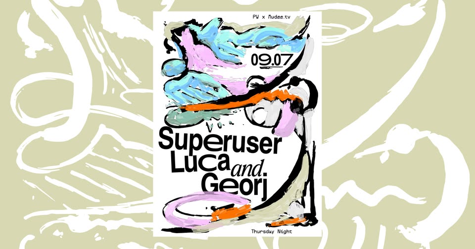 PW x Mudee TV ⢠Superuser, Luca, Georj
