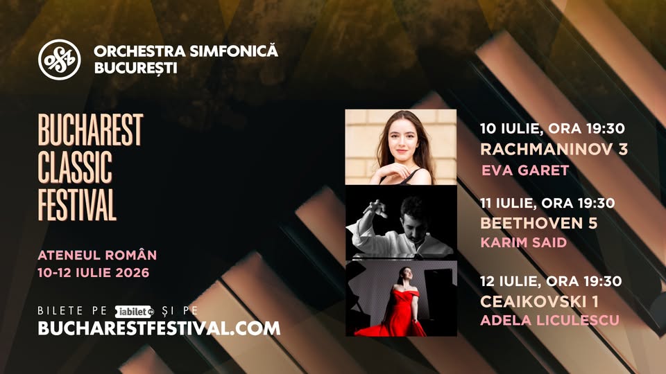 Bucharest Classic Festival – 10–12 Iulie 2026 | Ateneul Român