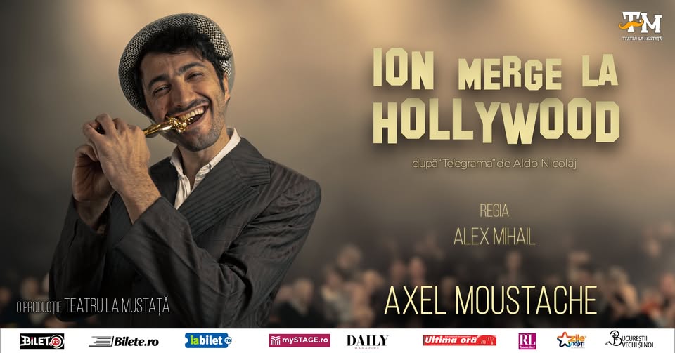 Ion merge la Hollywood – Teatrul Amzei 12 iulie
